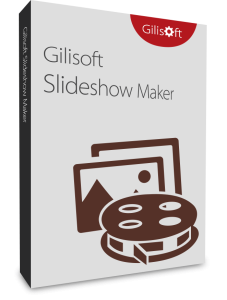 Gilisoft Slideshow Maker For Windows V14.4 Best Slideshow And Video Maker Software
