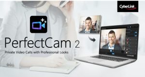 Cyberlink Perfectcam Premium V2.3.7725.0 Ai-Powered Private Video Calls With Professional Looks