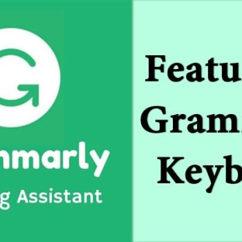 Grammarly Keyboard Premium Free Download
