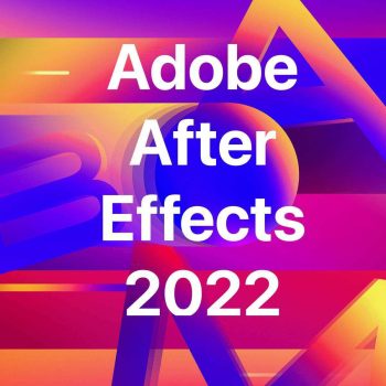 Adobe After Effects 2022 Full Version For Windows