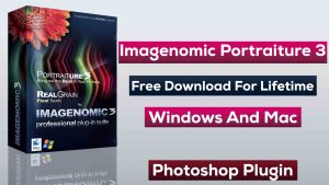 Imagenomic Portraiture For Windows V5.4 Build 2056 Skin Retouching Plugin For Photoshop &Amp; Lightroom