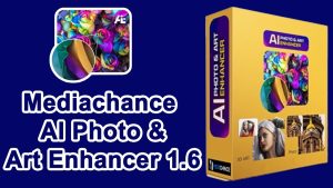 Mediachance Ai Photo And Art Enhancer V1.7.00 Best Ai Photo Editor And Enhancer Software