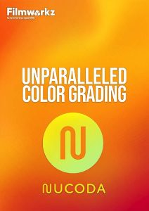 Filmworkz Nucoda 2025 For Windows V1.006 Best Unparalleled Color Grading &Amp; Correction Software