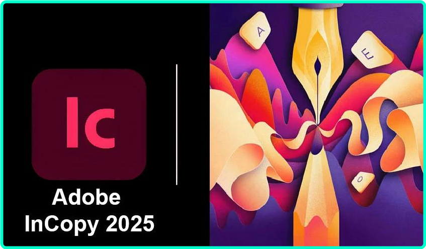Adobe Incopy 2025 For Windows